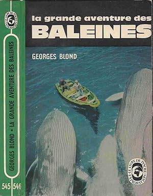 Image du vendeur pour La grande aventure des baleines mis en vente par LiBooks
