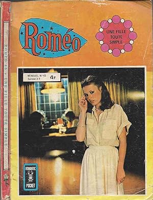 Roméo - Numéro 45 : Une fille toute simple