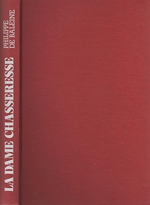 Seller image for La dame chasseresse for sale by LiBooks