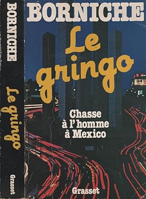 Imagen del vendedor de Le gringo a la venta por LiBooks