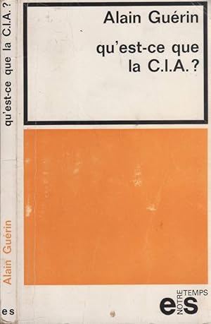 Image du vendeur pour Qu'est-ce que la C.I.A. ? mis en vente par LiBooks