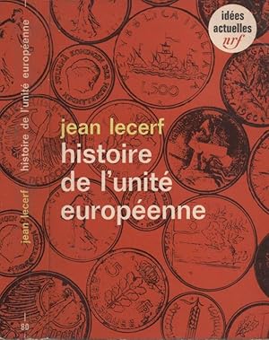 Immagine del venditore per Histoire de l'unit europenne venduto da LiBooks