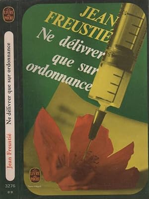 Seller image for Ne dlivrer que sur ordonnance for sale by LiBooks