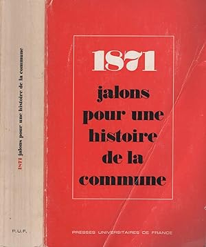 Immagine del venditore per 1871 - Jalons pour une histoire de la commune venduto da LiBooks