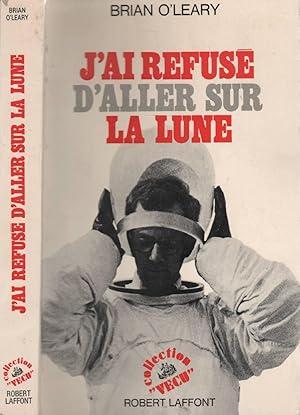 Seller image for J'ai refus d'aller sur la lune for sale by LiBooks