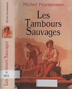 Immagine del venditore per Les tambours sauvages venduto da LiBooks