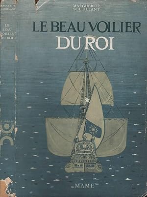 Bild des Verkufers fr Le beau voilier du roi zum Verkauf von LiBooks