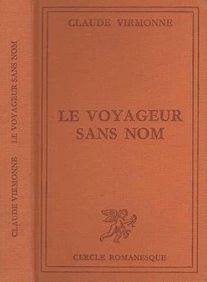 Seller image for Le voyageur sans nom for sale by LiBooks