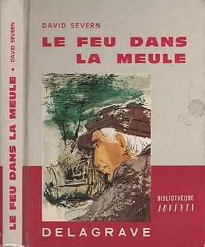 Seller image for Le feu dans la meule for sale by LiBooks