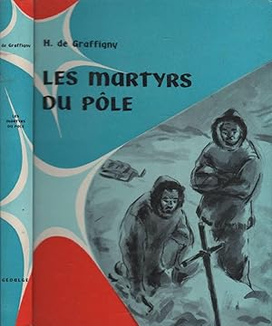 Seller image for Les martyrs du ple for sale by LiBooks