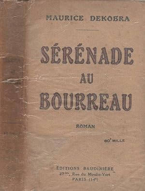 Image du vendeur pour Srnade au bourreau mis en vente par LiBooks