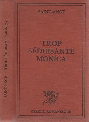Seller image for Trop sduisante Monica for sale by LiBooks