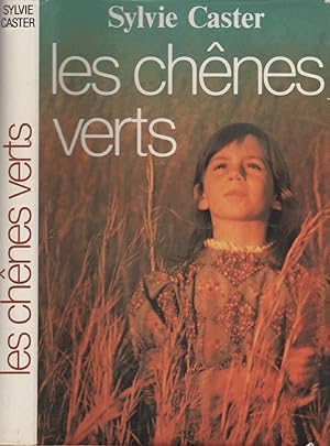 Bild des Verkufers fr Les chnes verts zum Verkauf von LiBooks