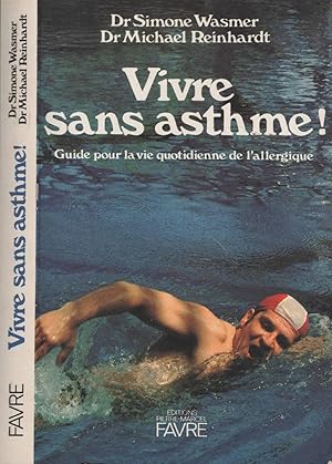 Seller image for Vivre sans asthme ! for sale by LiBooks
