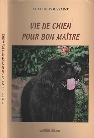 Image du vendeur pour Vie De Chien Pour Bon Matre mis en vente par LiBooks