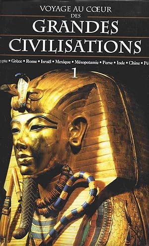 Seller image for Voyage au Coeur des Grandes Civilisations - Numro 1 : Egypte, Terre des pharaons for sale by LiBooks