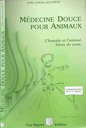 Bild des Verkufers fr Mdecine douce pour animaux zum Verkauf von LiBooks