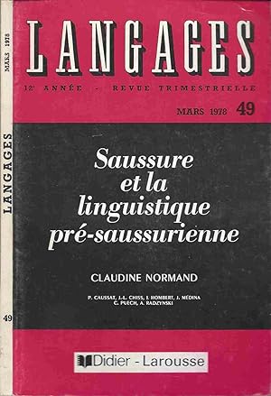 Bild des Verkufers fr Langages - Numro 49 : Saussure et la linguistique pr-saussurienne (mars 1978) zum Verkauf von LiBooks