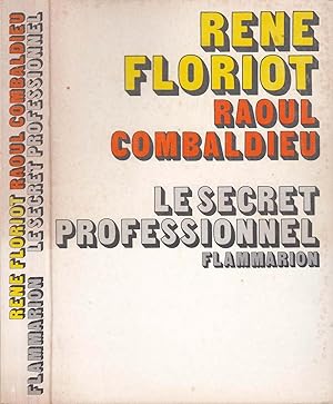 Seller image for Le secret professionnel for sale by LiBooks