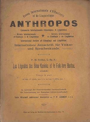 Image du vendeur pour Anthropos - Les lgendes des Bna Kanioka et le Folk-lore Bantou mis en vente par LiBooks