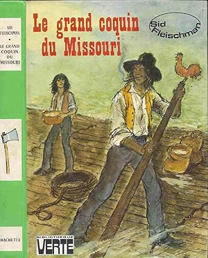 Seller image for Le grand coquin du Missouri for sale by LiBooks