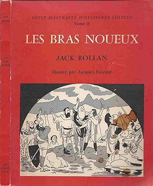 Seller image for Petit maltrait d'histoires Suisses - Tome 2 : Les bras noueux for sale by LiBooks