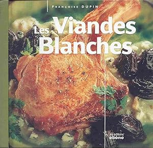 Imagen del vendedor de Les viandes blanches a la venta por LiBooks