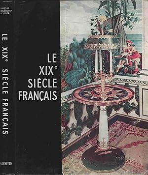 Imagen del vendedor de Le XIX sicle franais a la venta por LiBooks