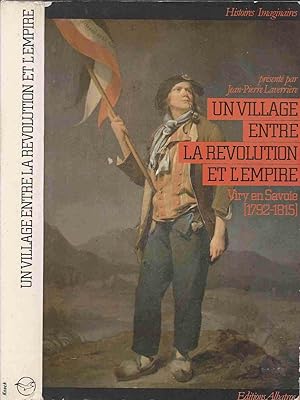 Image du vendeur pour Un village entre la Rvolution et l'Empire : Viry en Savoie (1792-1815) mis en vente par LiBooks