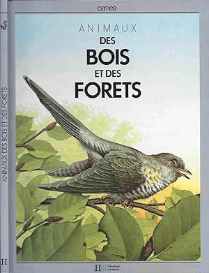 Animaux des bois et des forêts