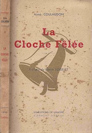 Imagen del vendedor de La cloche fle a la venta por LiBooks