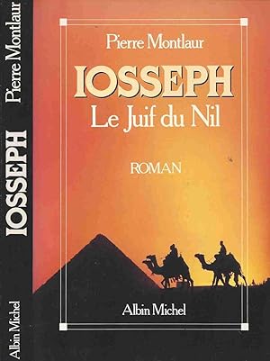 Imagen del vendedor de Iosseph, le juif du Nil a la venta por LiBooks