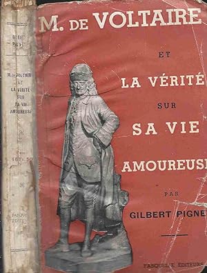 Seller image for La vrit sur la vie amoureuse de M. De Voltaire for sale by LiBooks
