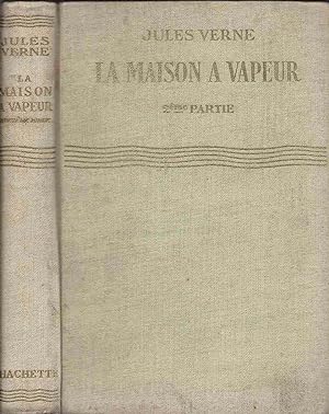 La maison à vapeur - Deuxième partie