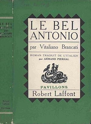 Image du vendeur pour Le bel Antonio mis en vente par LiBooks