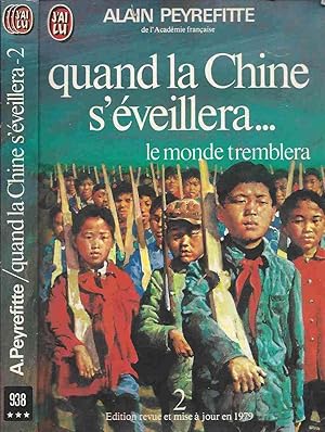 Immagine del venditore per Quand la Chine s'veillera. le monde tremblera : Regard sur la voie chinoise - Tome II venduto da LiBooks