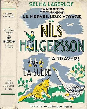 Image du vendeur pour Le Merveilleux voyage de Nils Holgersson  travers la Sude mis en vente par LiBooks