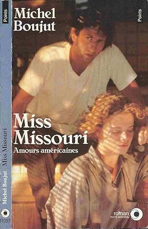 Miss Missouri (Amours américaines)