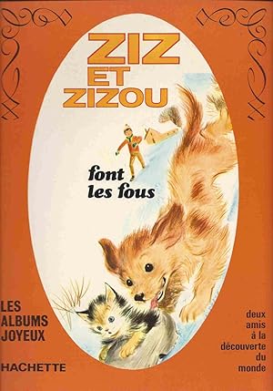 Image du vendeur pour Ziz et Zizou font les fous mis en vente par LiBooks