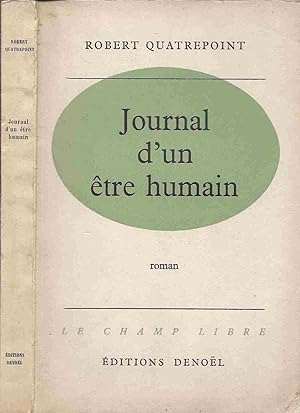 Imagen del vendedor de Journal d'un tre humain a la venta por LiBooks