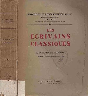 Imagen del vendedor de Histoire de la littrature franaise - Tome IV : Les crivains classiques a la venta por LiBooks