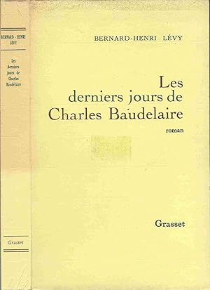 Image du vendeur pour Les Derniers jours de Charles Baudelaire mis en vente par LiBooks