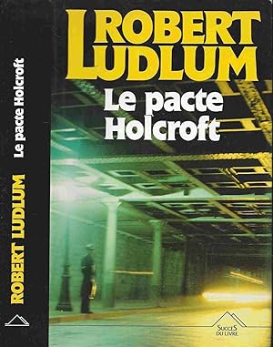 Seller image for Le Pacte Holcroft for sale by LiBooks