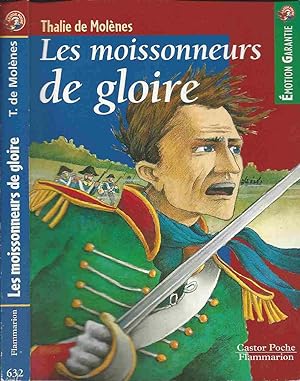 Bild des Verkufers fr Les Moissonneurs de gloire - Les Tibeyrant zum Verkauf von LiBooks
