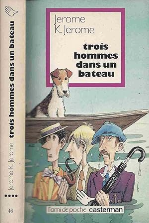 Imagen del vendedor de Trois hommes dans un bateau a la venta por LiBooks