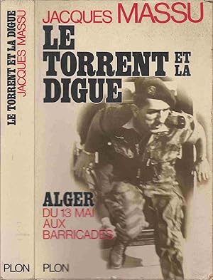 Image du vendeur pour Le Torrent et la digue mis en vente par LiBooks