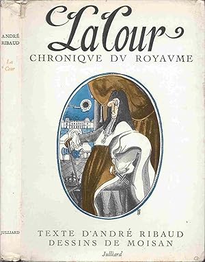 Seller image for La Cour - Chronique du royaume for sale by LiBooks