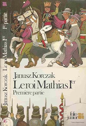 Seller image for Le Roi Mathias Ier for sale by LiBooks