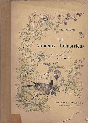 Bild des Verkufers fr Les Animaux industrieux zum Verkauf von LiBooks