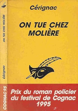 On tue chez Molière